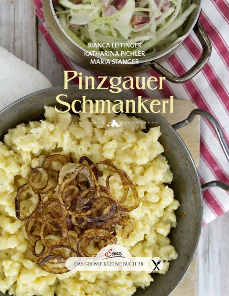 Servus Verlag Das große kleine Buch: Pinzgauer Schmankerl