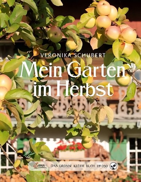 Servus Verlag Das große kleine Buch: Mein Garten im Herbst