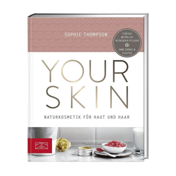 ZS Verlag Your Skin, Naturkosmetik