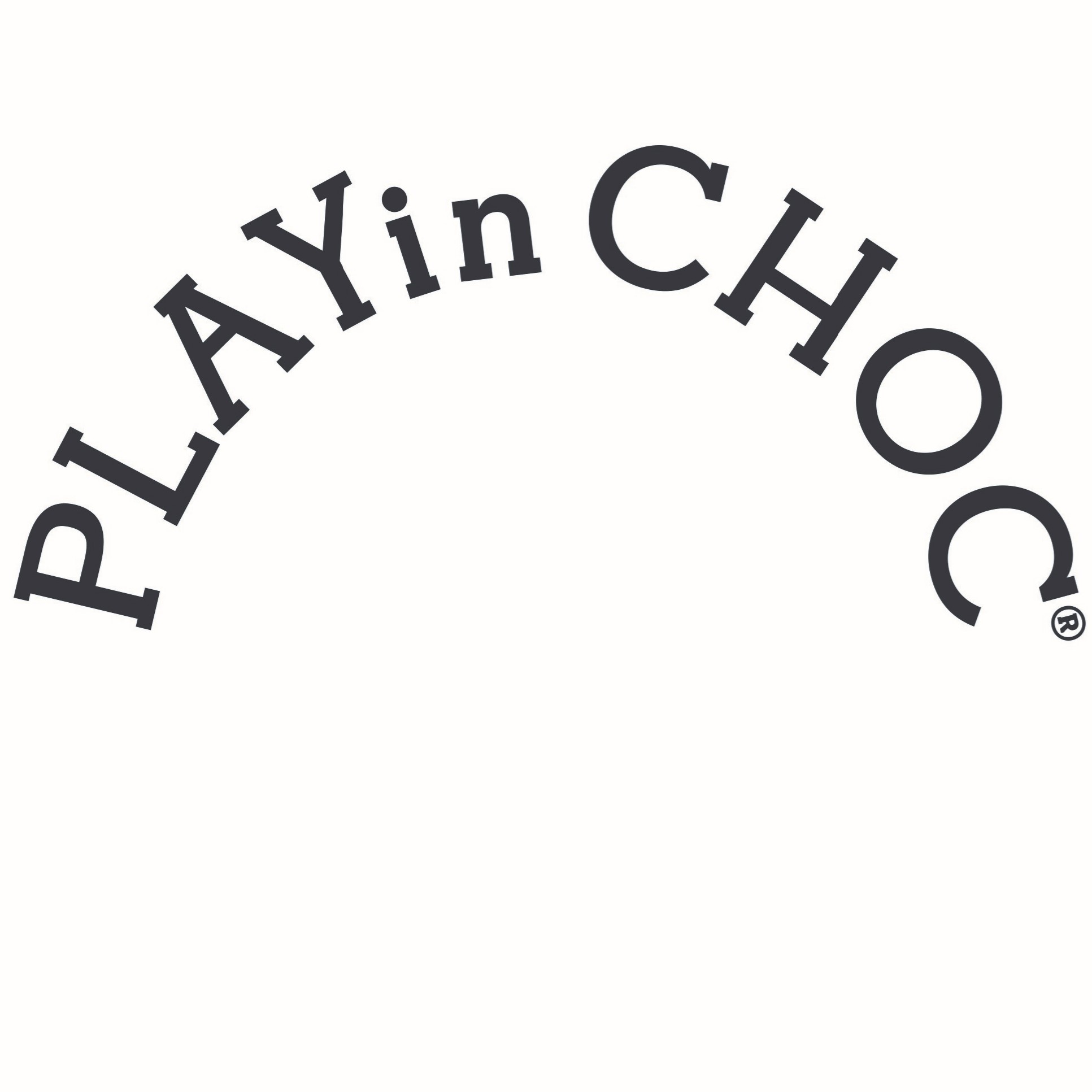 PLAYinCHOC