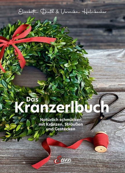 Servus Verlag Das Kranzerlbuch