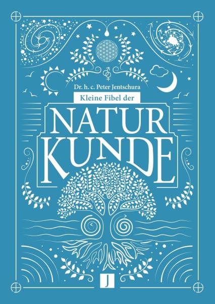 P. Jentschura Kleine Fibel der Naturkunde