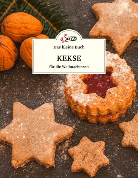 Servus Verlag Das kleine Buch: Kekse für die Weihnachtszeit