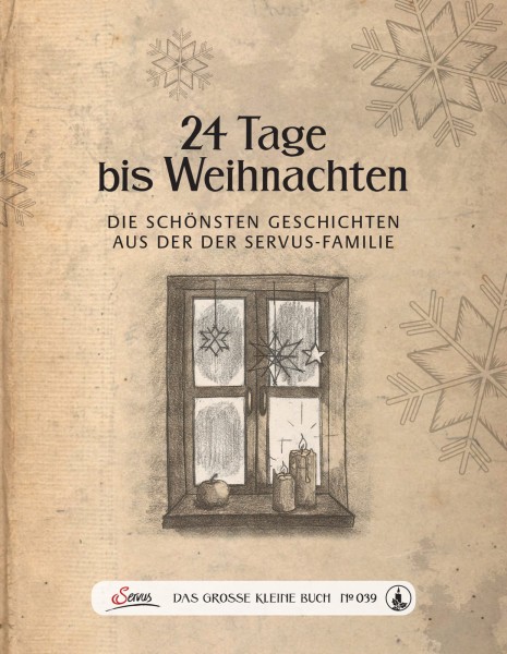 Servus Verlag Das große kleine Buch: 24 Tage bis Weihnachten