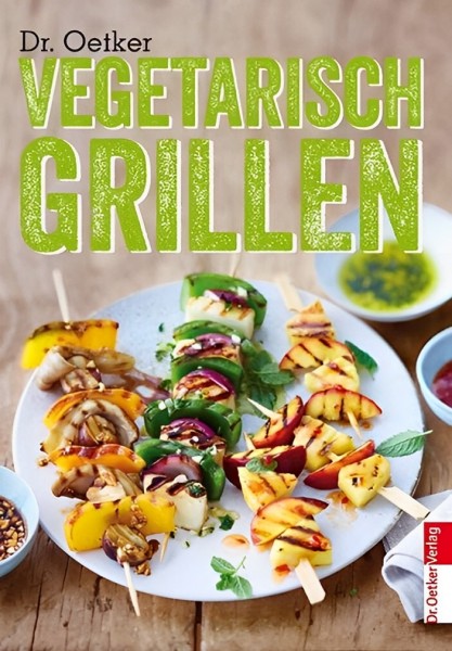 Dr. Oetker Verlag Vegetarisch Grillen