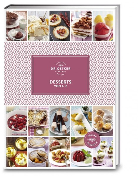 Dr. Oetker Verlag Desserts von A-Z