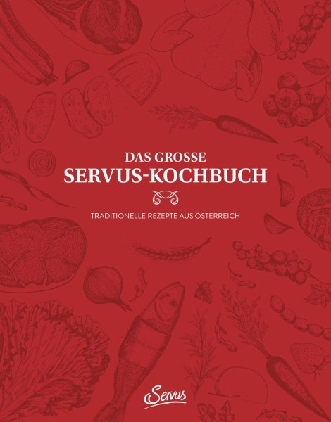 Servus Verlag Das große Servus-Kochbuch Band 1